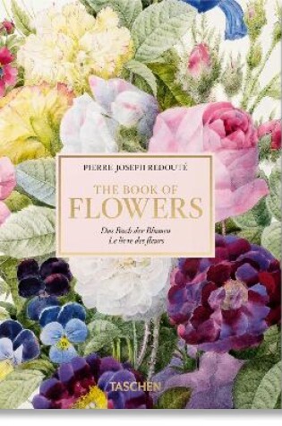 Cover of Redouté. The Book of Flowers. 40th Ed.