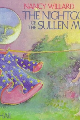 Cover of The Nightgown of the Sullen Moon