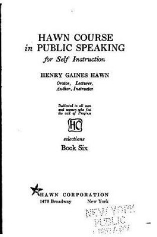 Cover of Hawn Course in Public Speaking, for Self Instruction