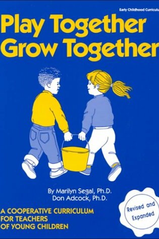 Cover of Play Together, Grow Together