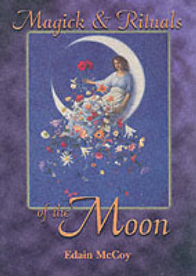 Book cover for Magick and Rituals of the Moon