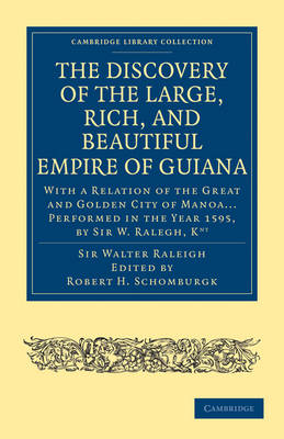 Cover of The Discovery of the Large, Rich, and Beautiful Empire of Guiana