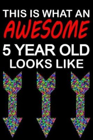 Cover of Awesome 5 Year Old