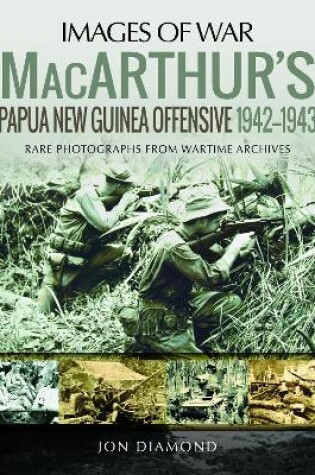Cover of MacArthur's Papua New Guinea Offensive, 1942-1943