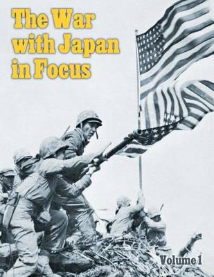 Book cover for The War with Japan in Focus