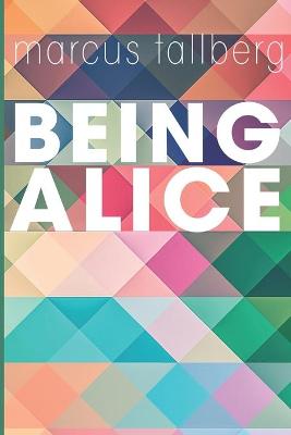 Book cover for Being Alice