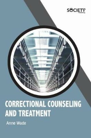 Cover of Correctional Counseling and Treatment