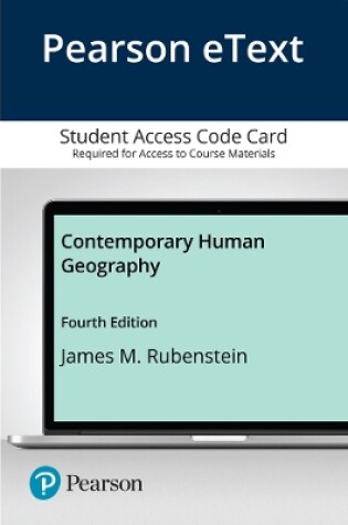 Cover of Pearson eText Contemporary Human Geography -- Access Card