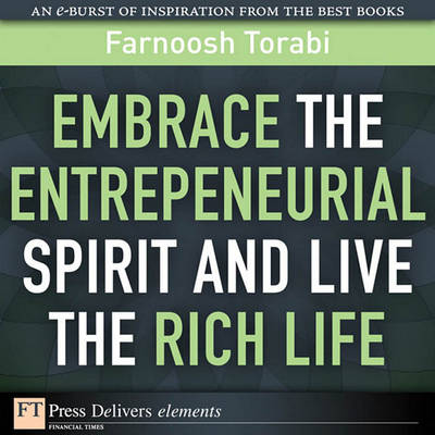 Book cover for Embrace the Entrepreneurial Spirit and Live the Rich Life