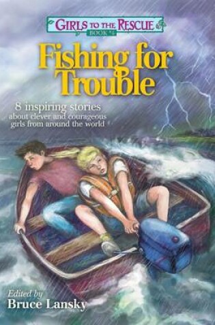 Cover of Girls to the Rescue #4--Fishing for Trouble