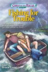 Book cover for Girls to the Rescue #4--Fishing for Trouble