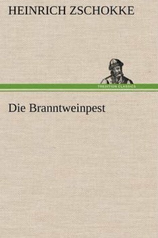 Cover of Die Branntweinpest