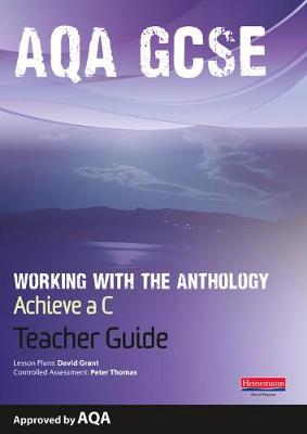 Book cover for AQA Working with the Anthology Teacher Guide: Aim for a C