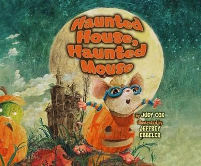 Book cover for Haunted House, Haunted Mouse (Audio)