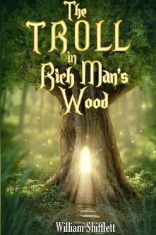 Cover of The Troll in Rich Man's Wood