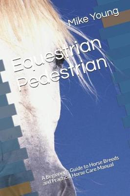 Book cover for Equestrian Pedestrian