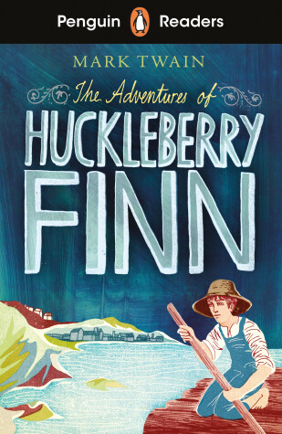 Book cover for Penguin Readers Level 2: The Adventures of Huckleberry Finn