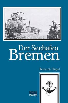 Book cover for Der Seehafen Bremen