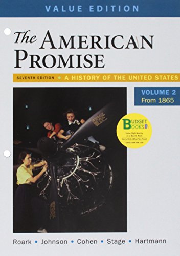 Book cover for Loose-Leaf Version for the American Promise, Value Edition, Volume 2 7e & Launchpad for the American Promise and the American Promise Value Edition 7e (Twelve Month Access)