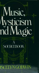 Cover of Music, Mysticism and Magic