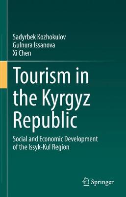 Book cover for Tourism in the Kyrgyz Republic