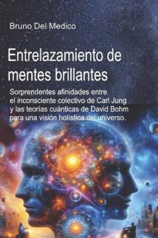 Cover of Entrelazamiento de mentes brillantes