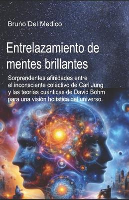 Book cover for Entrelazamiento de mentes brillantes