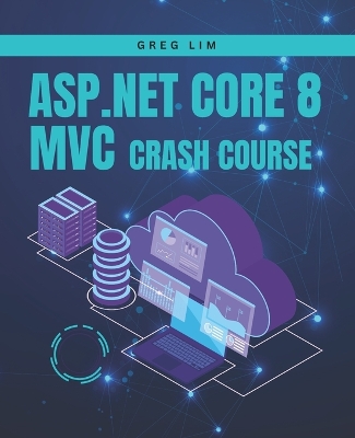 Book cover for ASP.NET Core 8 MVC Crash Course