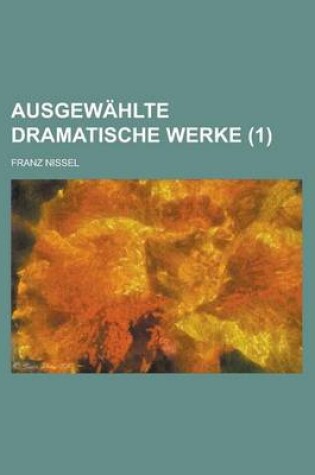 Cover of Ausgewahlte Dramatische Werke (1)