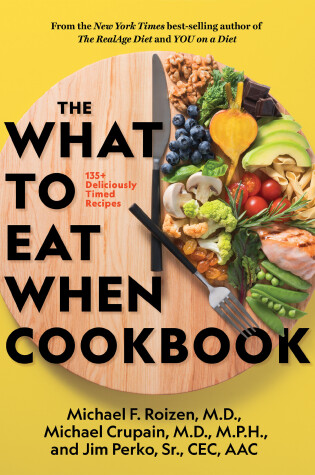 Cover of The What to Eat When Cookbook