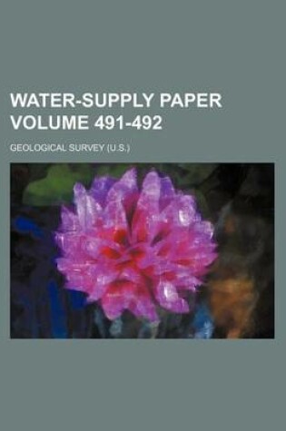 Cover of Water-Supply Paper Volume 491-492