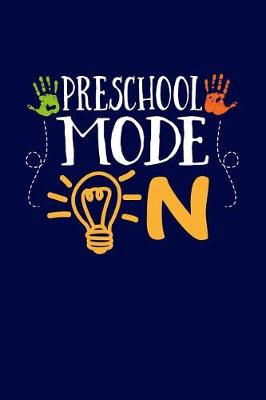 Book cover for Preschool Mode On