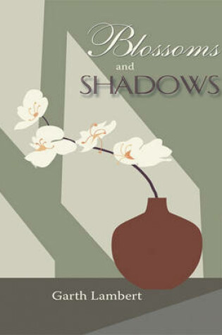 Cover of Blossoms and Shadows