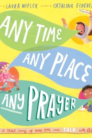 Cover of Any Time, Any Place, Any Prayer Storybook