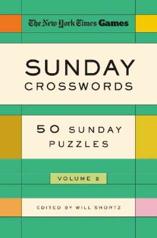 Cover of New York Times Games Sunday Crosswords Volume 2