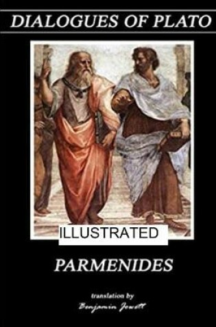 Cover of Parmenides Plato illustrated