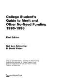 Cover of College Student's Guide to Merit and Other No-Need Funding, 1996-1998