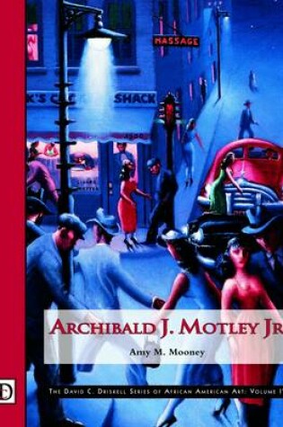 Cover of Archibald J. Motley JR.