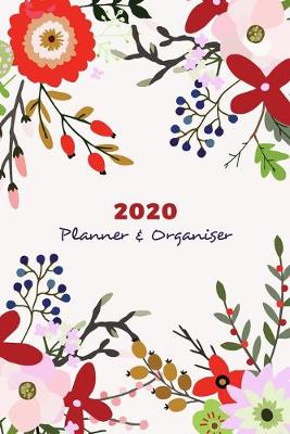 Book cover for 2020 Weekly and Monthly Planner & Organiser Gift Idea for Women