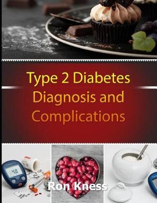 Book cover for Type 2 Diabetes Diagnosis and Complications
