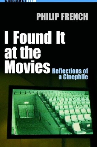 Cover of I Found it at the Movies