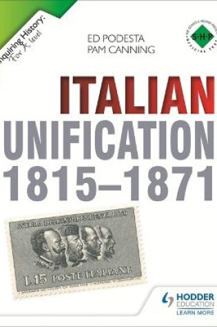 Cover of Enquiring History: Italian Unification 1815-1871