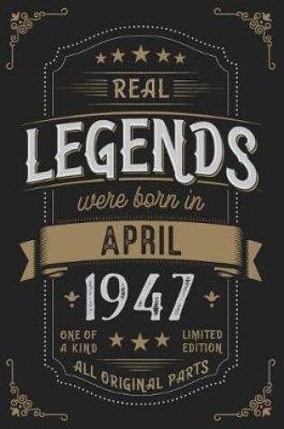 Cover of Real Legendes were born in April 1947