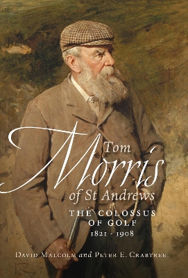 Book cover for Tom Morris of St. Andrews