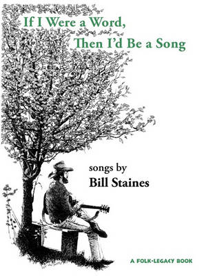 Book cover for If I Were a Word, Then I'd Be A Song