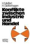 Book cover for Konflikte zwischen Industrie und Handel