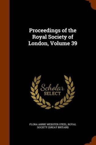 Cover of Proceedings of the Royal Society of London, Volume 39