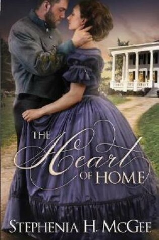 Cover of The Heart of Home