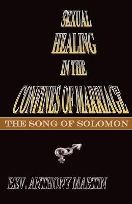 Book cover for Sexual Healing In The Confines of Marriage