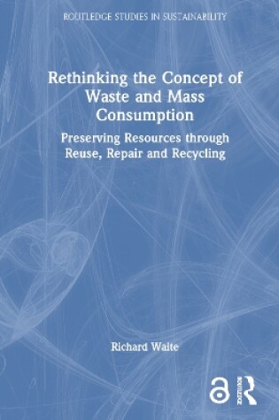 Cover of Rethinking the Concept of Waste and Mass Consumption